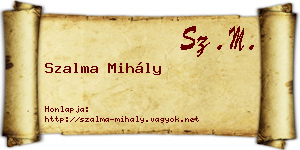 Szalma Mihály névjegykártya